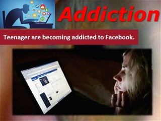 Addiction
 