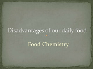 Food Chemistry
 