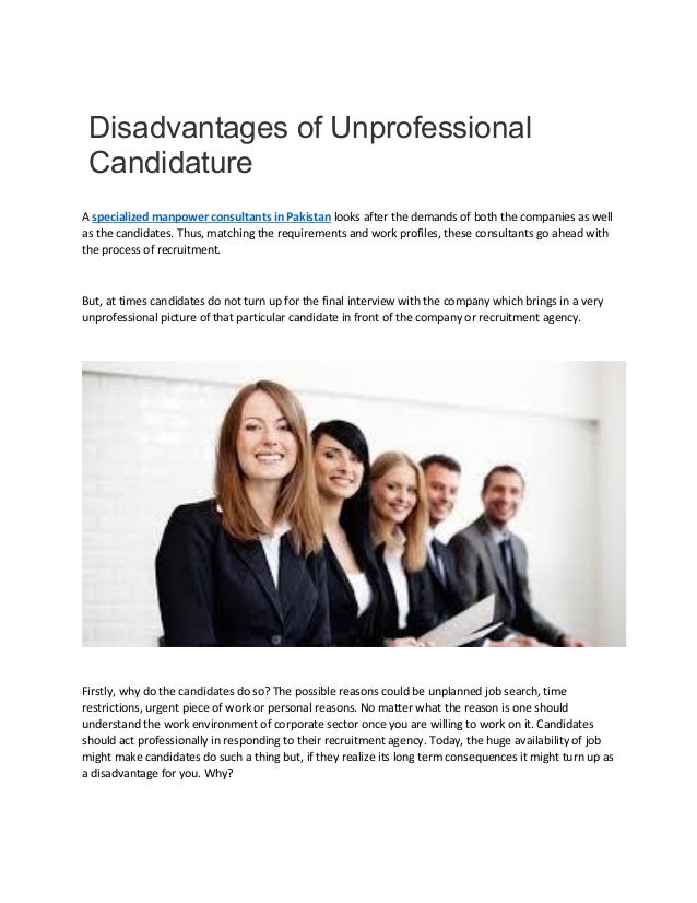 Disadvantages Of Unprofessional Candidature Disadvantages Of Unprofessional Candidature