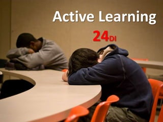 Active Learning
24DI
 