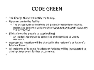 Code Green Disaster Code DISASTER-AND-EMERGENCY-CODES-ppt-11-15.pptx