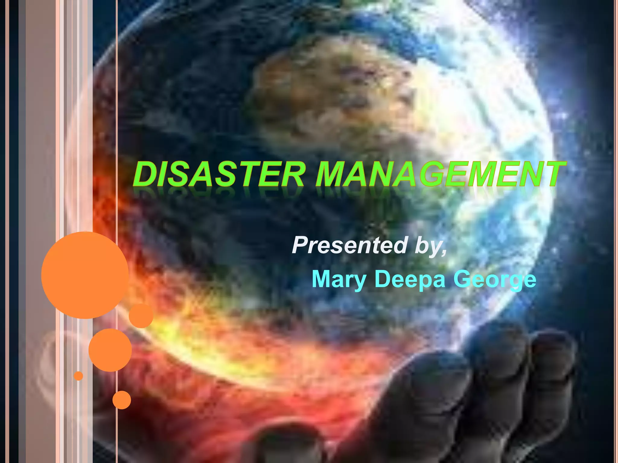 Disaster management-ppt-INDIA | PPTX
