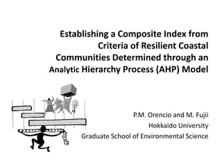 Establishing a Composite Index from
             Criteria of Resilient Coastal
 Communities Determined through an
Analytic...