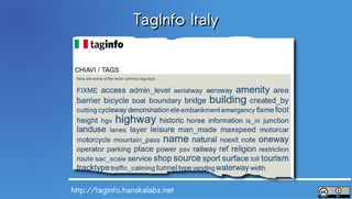 TagInfo Italy




http://taginfo.hanskalabs.net
 