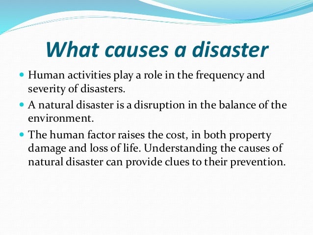 Human causing natural hazards