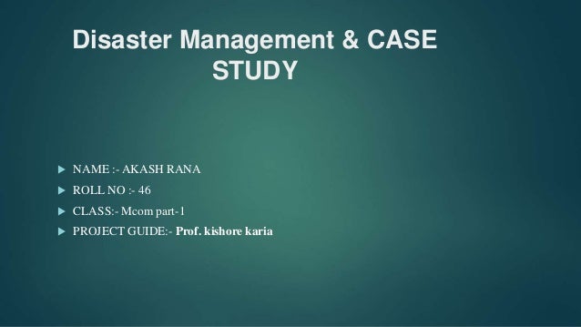 the first disaster research case study was