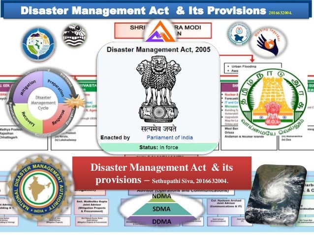 Disaster Management Act Amp Its Provisions