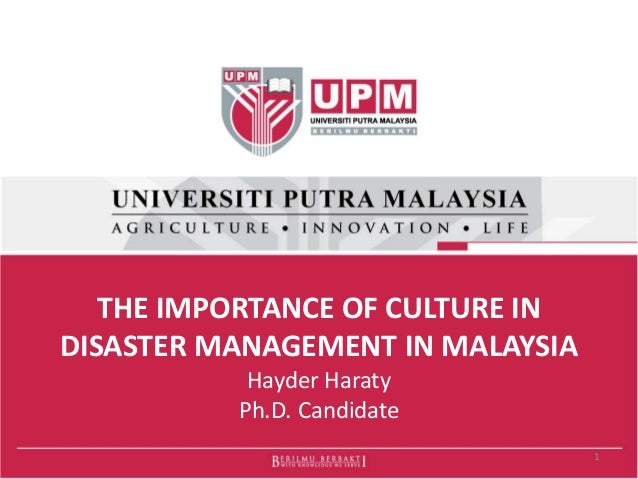 The Importance Of Culture In Disaster Management In Malaysia
