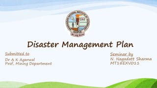 Disaster Management Plan
 