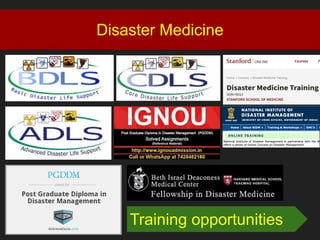Disaster Medicine
Training opportunities
 