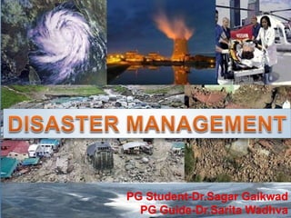 PG Student-Dr.Sagar Gaikwad
PG Guide-Dr.Sarita Wadhva1
 