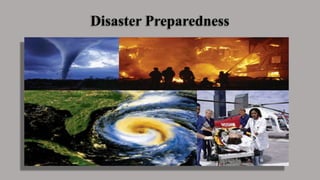 Disaster Preparedness
 