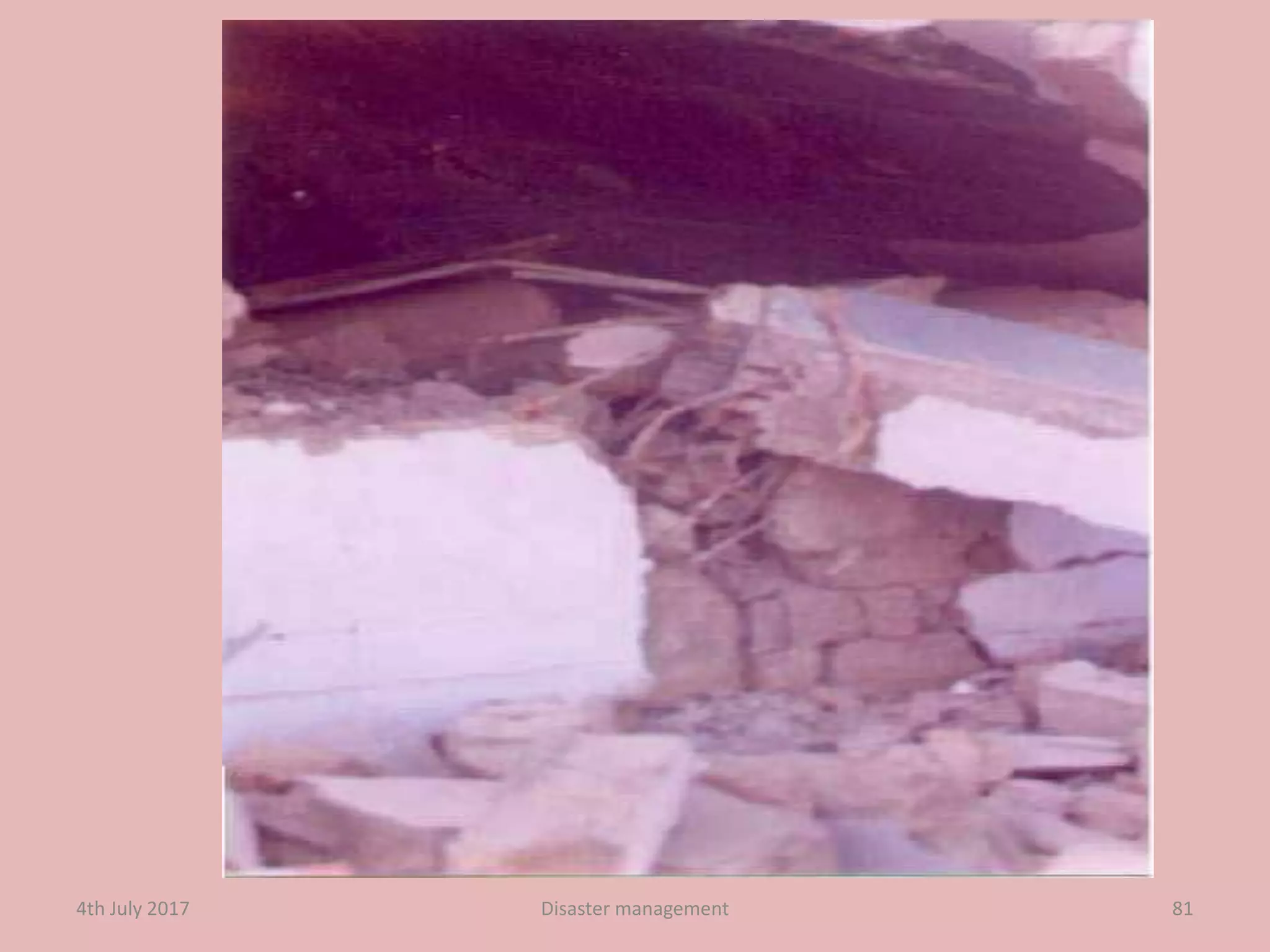 814th July 2017 Disaster management
 