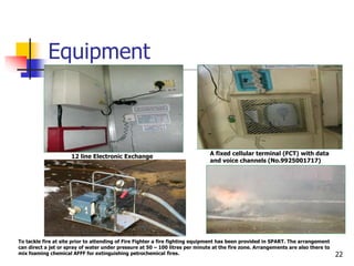 22
Equipment
12 line Electronic Exchange
A fixed cellular terminal (FCT) with data
and voice channels (No.9925001717)
To t...