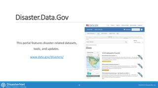 Disaster.Data.Gov
This portal features disaster-related datasets,
tools, and updates.
www.data.gov/disasters/
7/11/2015 © DisasterNet, Inc.35
 