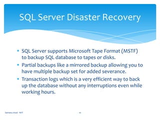These events are unscheduled and unsecure so any interruption which occurred would need urgent emergency plan to recover and bring business alive.Sameeu Imad - NIIT4Disaster Recovery Management System