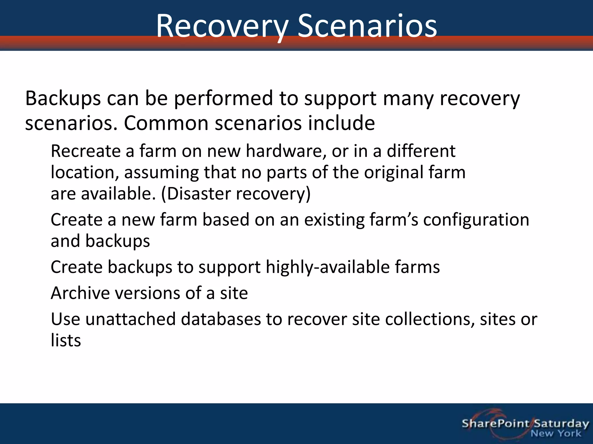 Backup – Service App DetailsService configuration informationThe databases if the service app has one or moreSecure Store ServiceManaged Metadata ServiceSearch (multiple databases – admin DB, crawl DB’s and property store DB’s)Usage and Health Data CollectionUser Profile Service (profile, sync and social tags)Business Data Catalog ServiceMulti Tenant Service SettingsPerformance PointSearch IndexesNEVER the session state or proxy groups