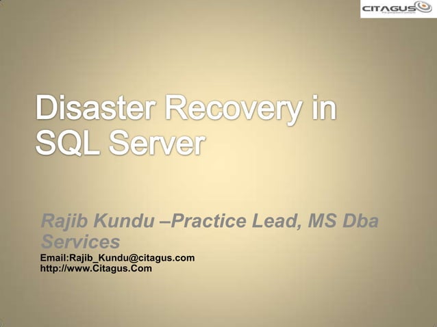 Disaster recovery in sql server | PPT