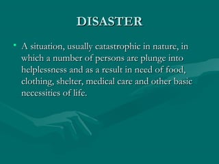 Disaster relief and rescue operation