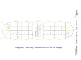 Integrated Dormitory / Washroom Plan for 88 People 