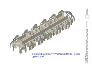 Integrated Dormitory / Washroom for 88 People  Upper Level 