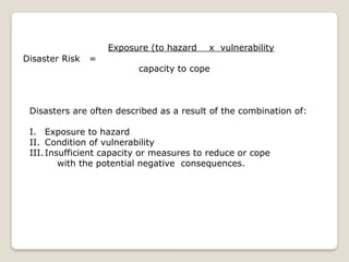 Exposure Disaster Example DISASTER RISK AND RISK FACTORS LESSON 3.pptx
