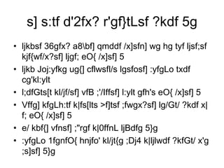 s] s:tf d'2fx? r'gf}tLsf ?kdf 5g ljkbsf 36gfx? a8\bf] qmddf /x]sfn] wg hg tyf ljsf;sf kjf{wf/x?sf] ljgf; eO{ /x]sf] 5 ljkb Joj:yfkg ug{] cflwsfl/s lgsfosf] :yfgLo txdf cg'kl:ylt  l;dfGts[t kl/jf/sf] vfB ;'/Iffsf] l:ylt gfh's eO{ /x]sf] 5  Vffg] kfgLh:tf k|fs[lts >f]tsf ;fwgx?sf] lg/Gt/ ?kdf x|f; eO{ /x]sf] 5  e/ kbf{] vfnsf] ;&quot;rgf k|0ffnL ljBdfg 5}g  :yfgLo 1fgnfO{ hnjfo' kl/jt{g ;Dj4 k|ljlwdf ?kfGt/ x'g ;s]sf] 5}g  