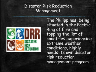 Disaster Risk Reduction Management | PPTX