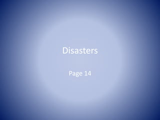 Disasters
Page 14
 