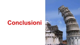 Conclusioni
 