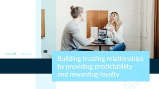 DISC Type Si
Building trus,ng rela,onships
by providing predictability
and rewarding loyalty
 