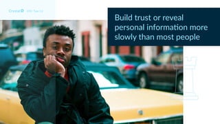 DISC Type Cd
Build trust or reveal
personal informa2on more
slowly than most people
 