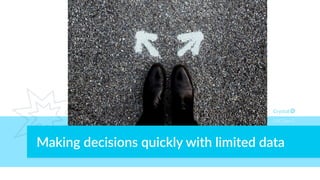 Making decisions quickly with limited data
DISC Type S
 