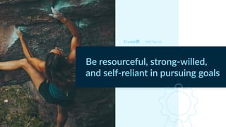 DISC Type DI
Be resourceful, strong-willed,
and self-reliant in pursuing goals
 