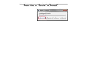 Arvore Decisões - Discador windows - Bridge