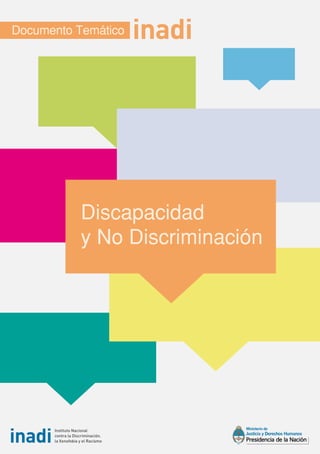 Documento Temático




           Discapacidad
           y No Discriminación
 