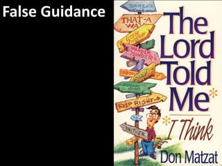 False Guidance
 