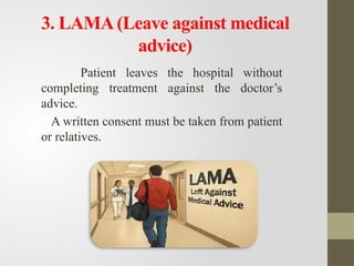 DISCHARGE of patient in hospital,LAMA,DAMA,DOR.pptx