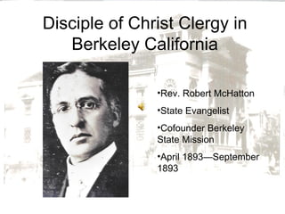 Disciple of Christ Clergy in Berkeley California ,[object Object],[object Object],[object Object],[object Object]