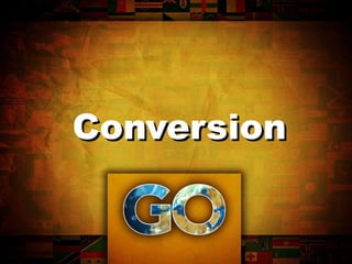 Conversion 