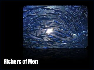 Fishers of Men
 