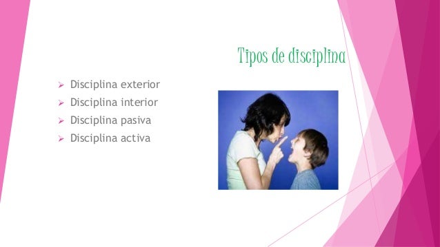 tipos de Disciplina