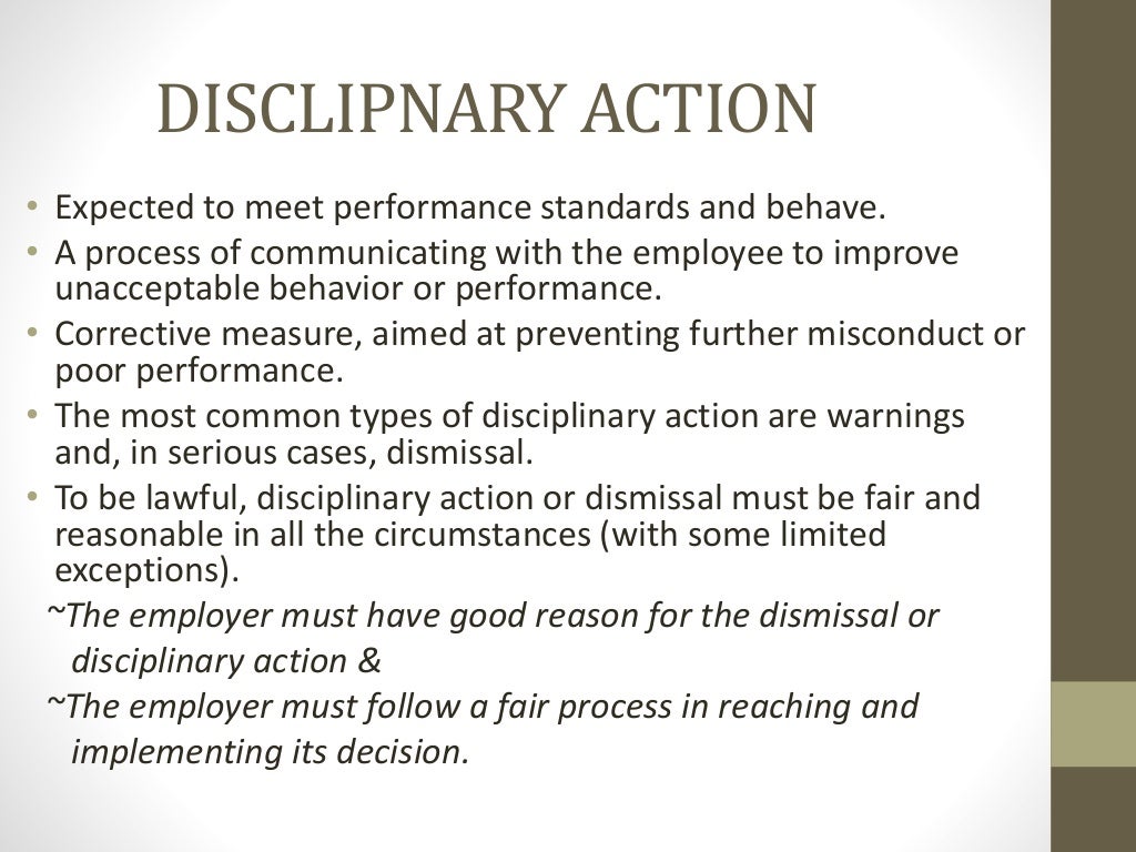 Disciplinary Action Disciplinary Action