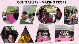 OUR GALLERY - MAKING PROPS
 
