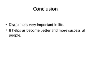 The Meaning, Importance, and Benefits of Discipline in Daily Life | PPTX