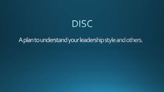 Disc leadership style