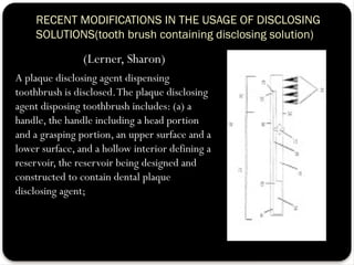 Toothbrush Modifications DISCLOSING AGENTS 2003.pptx in fdentistry | PPTX