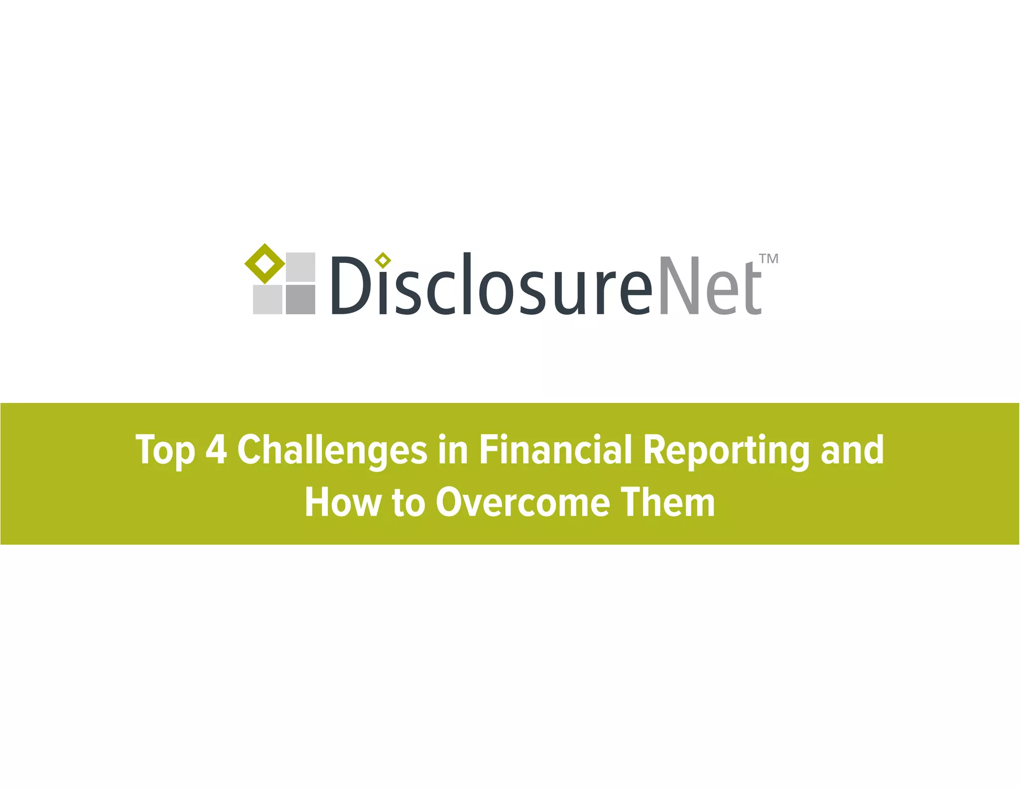 Top 4 Challenges in Financial Reporting and How to Overcome Them | PPT