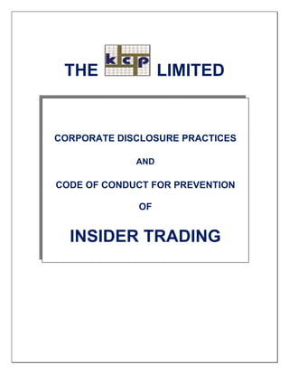 THE               LIMITED


CORPORATE DISCLOSURE PRACTICES

             AND

CODE OF CONDUCT FOR PREVENTION

             OF


  INSIDER TRADING
 