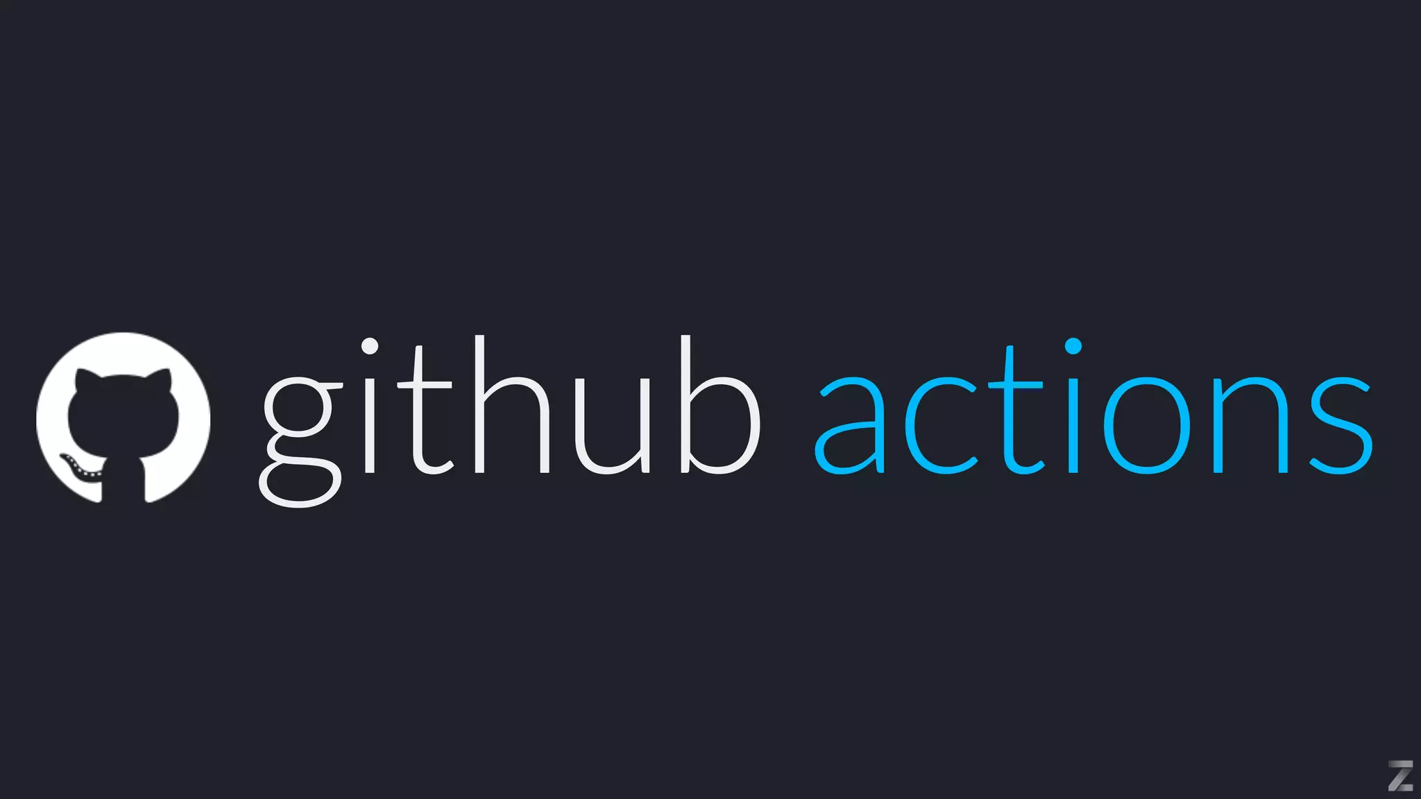 github actions
 